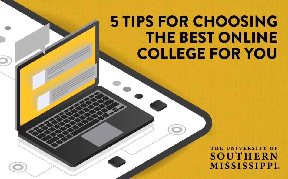 5 Tips for Choosing the Best Online College for You · Online at ...